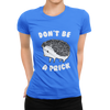 dont-be-a-prick-t-shirt4