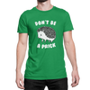 dont-be-a-prick-t-shirt1