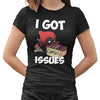 i-got-issues-t-shirt4