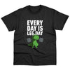 everyday-is-leg-day-t-shirt4