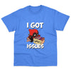 i-got-issues-t-shirt7